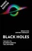 Black Holes: The Key to Understanding the Universe: Signed Edition (Hardback)