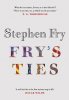 Fry's Ties: Discover the life and ties of Stephen Fry (Hardback)