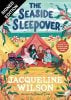 The Seaside Sleepover: Signed Edition (Hardback)