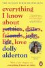 Everything I Know About Love (Paperback)