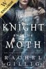 The Knight and the Moth: Exclusive Edition - Stonewater Kingdom (Hardback)