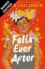 Felix Ever After: Signed Bookplate Edition (Paperback)