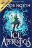 Ice Apprentices Volume 1: Exclusive Edition (Paperback)