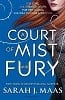 A Court of Mist and Fury - A Court of Thorns and Roses (Paperback)