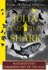 Julia and the Shark (Hardback)