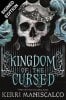 Kingdom of the Cursed: Signed Bookplate Exclusive Edition - Kingdom of the Wicked (Hardback)