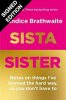 Sista Sister: Signed Edition (Hardback)