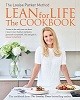 The Louise Parker Method: Lean for Life: The Cookbook (Hardback)