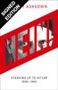 Nein!: Standing Up to Hitler 1935-1944 - Signed Edition (Hardback)