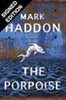 The Porpoise: Signed Edition (Hardback)