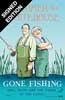 Mortimer & Whitehouse: Gone Fishing: Signed Edition (Hardback)
