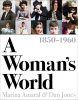 A Woman's World, 1850-1960 (Hardback)