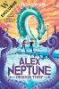 Alex Neptune, Dragon Thief: Exclusive Edition (Paperback)
