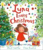 Luna Loves Christmas - Luna Loves... (Hardback)