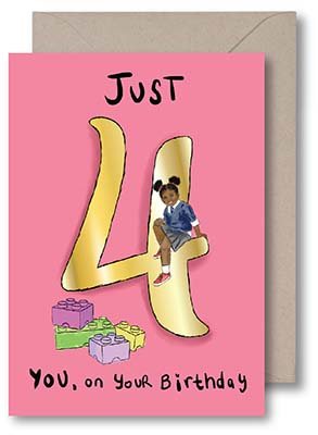 Just 4 You Birthday Girl Card
