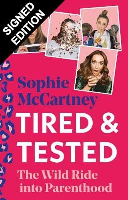 Tired and Tested: Signed Edition (Hardback)