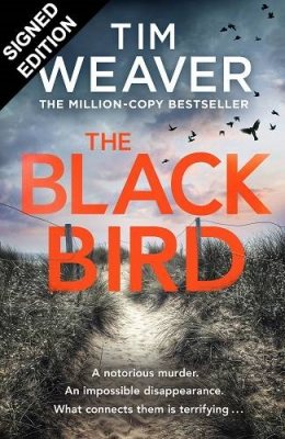 The Blackbird: Signed Edition (Hardback)