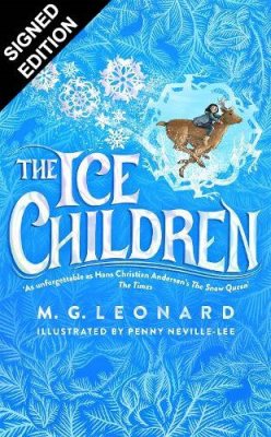 The Ice Children: Signed Exclusive Edition (Hardback)