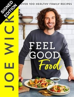 Feel Good Food: Signed Exclusive Edition (Hardback)