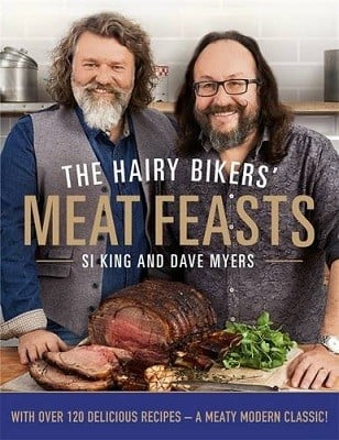 The Hairy Bikers' Meat Feasts: With Over 120 Delicious Recipes - A Meaty Modern Classic (Hardback)