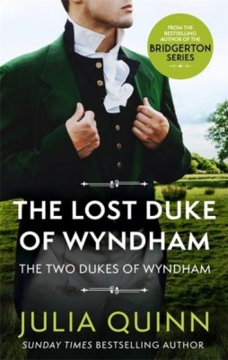 The Lost Duke Of Wyndham - Two Dukes of Wyndham (Paperback)