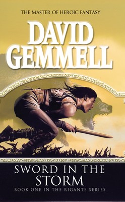 Sword In The Storm - David Gemmell