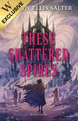 These Shattered Spires