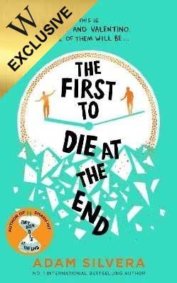 The First to Die at the End: Exclusive Edition (Paperback)