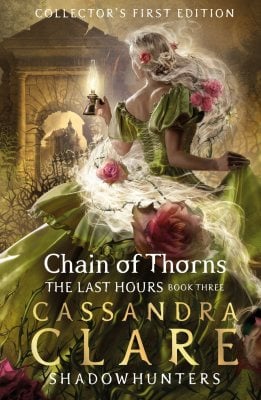 The Last Hours: Chain of Thorns (Hardback)