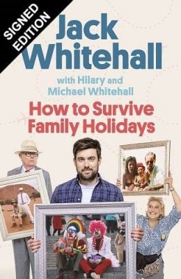 How to Survive Family Holidays: Signed Edition (Hardback)