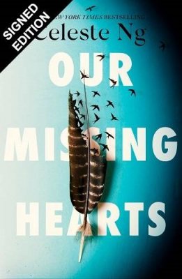 Our Missing Hearts: Signed Edition (Hardback)