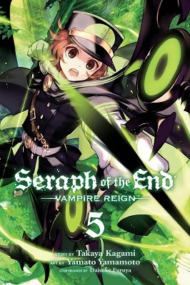 Seraph of the End, Vol. 5: Vampire Reign - Seraph of the End 5 (Paperback)