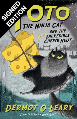 Toto the Ninja Cat and the Incredible Cheese Heist: Book 2 - Signed Edition - Toto (Paperback)