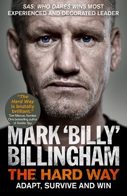 The Hard Way: Adapt, Survive and Win (Hardback)