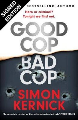 Good Cop Bad Cop: Signed Edition (Hardback)