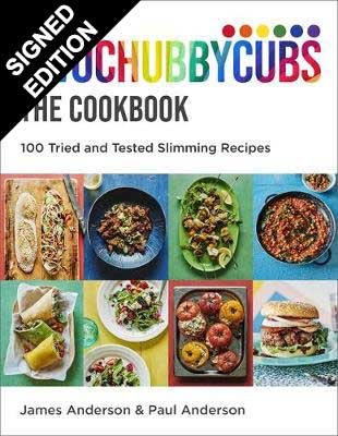 Twochubbycubs The Cookbook: Slimming recipes to leave you Satisfied and Smiling! Signed Edition (Hardback)