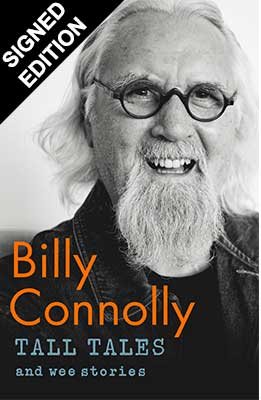 Tall Tales and Wee Stories: Signed Edition (Hardback)