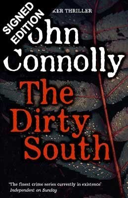 The Dirty South: Signed Bookplate Edition (Hardback)