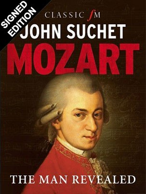 Mozart: The Man Revealed Signed Edition (Hardback)