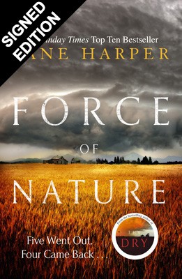 Force of Nature: Signed Edition (Hardback)