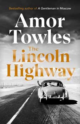 The Lincoln Highway (Hardback)