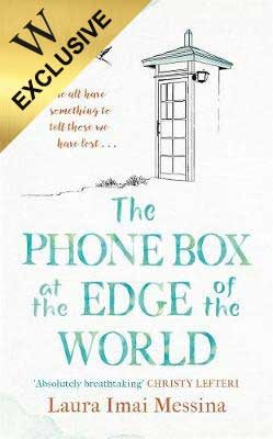 The Phone Box at the Edge of the World (Hardback)