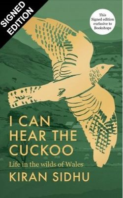 I Can Hear the Cuckoo: Life in the Wilds of Wales