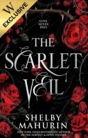 The Scarlet Veil: Exclusive Edition (Hardback)