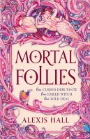 Mortal Follies (Hardback)