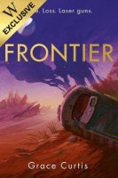 Frontier: Exclusive Edition (Hardback)