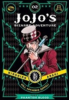 JoJo's Bizarre Adventure: Part 1--Phantom Blood, Vol. 2 - JoJo's Bizarre Adventure: Part 1--Phantom Blood 2 (Hardback)