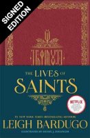 The Lives of Saints: Signed Edition (Hardback)