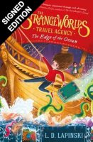 The Strangeworlds Travel Agency: The Edge of the Ocean: Signed Bookplates - The Strangeworlds Travel Agency 2 (Paperback)