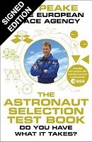 The Astronaut Selection Test Book: Do You Have What it Takes? - Signed Edition (Hardback)